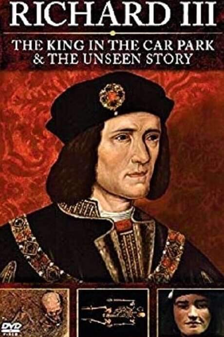 Richard III: The Unseen Story